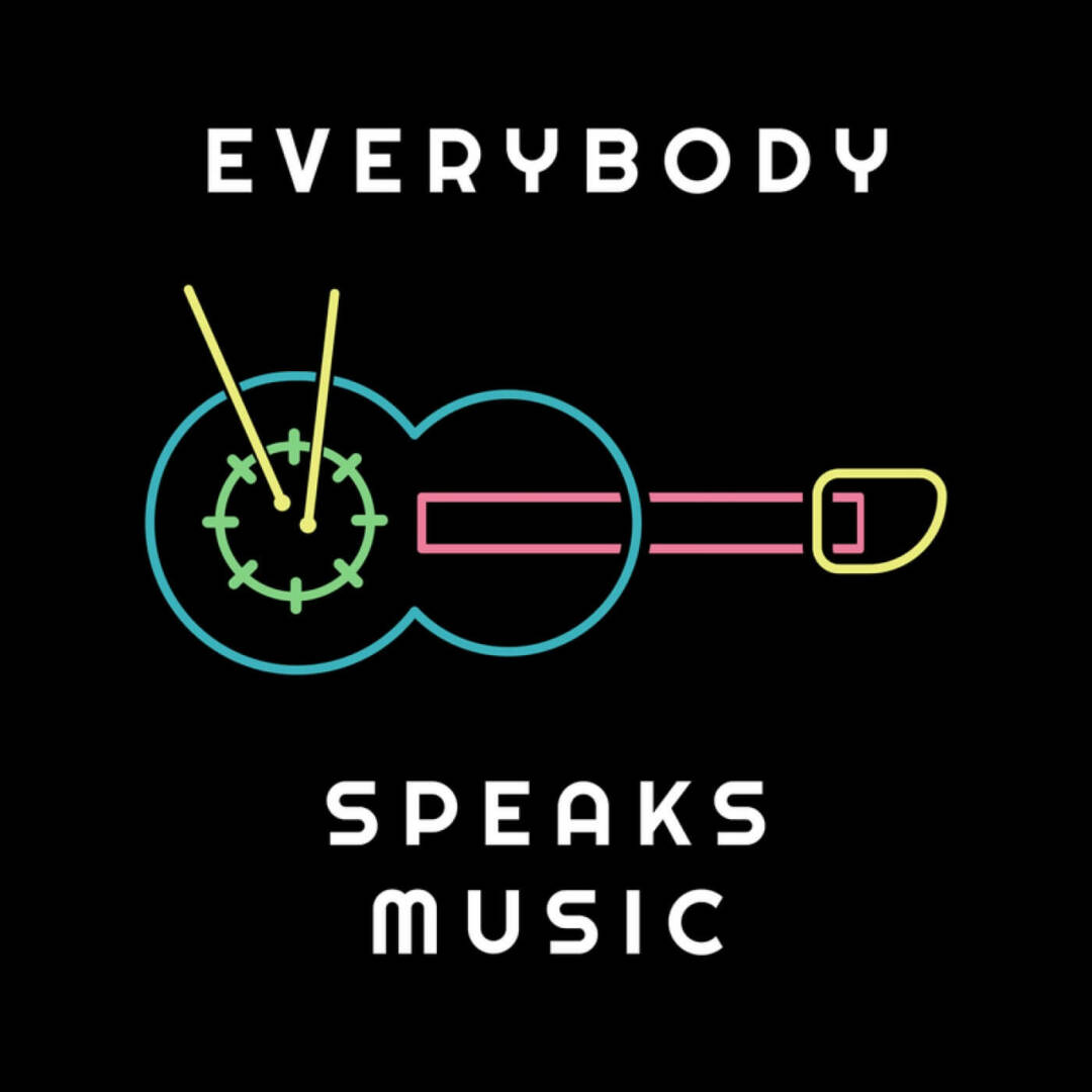 NEW PODCAST – Everybody Speaks Music